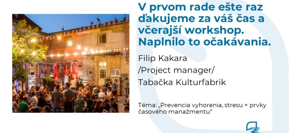 Kulturfabrik Tabačka, kruz Prevencia vyhorenia, Časový manažment